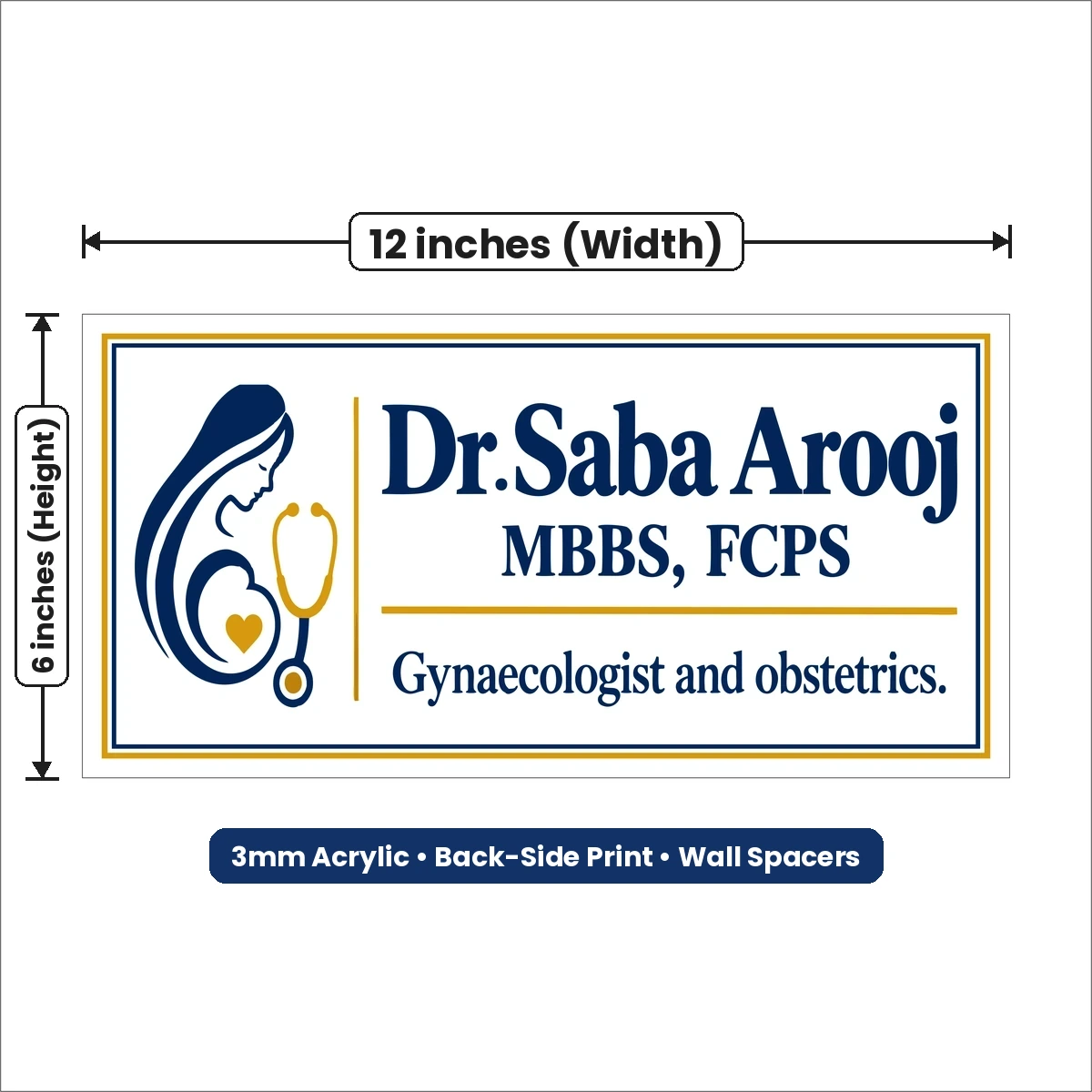 Doctor name plate size 12 x 6 inches